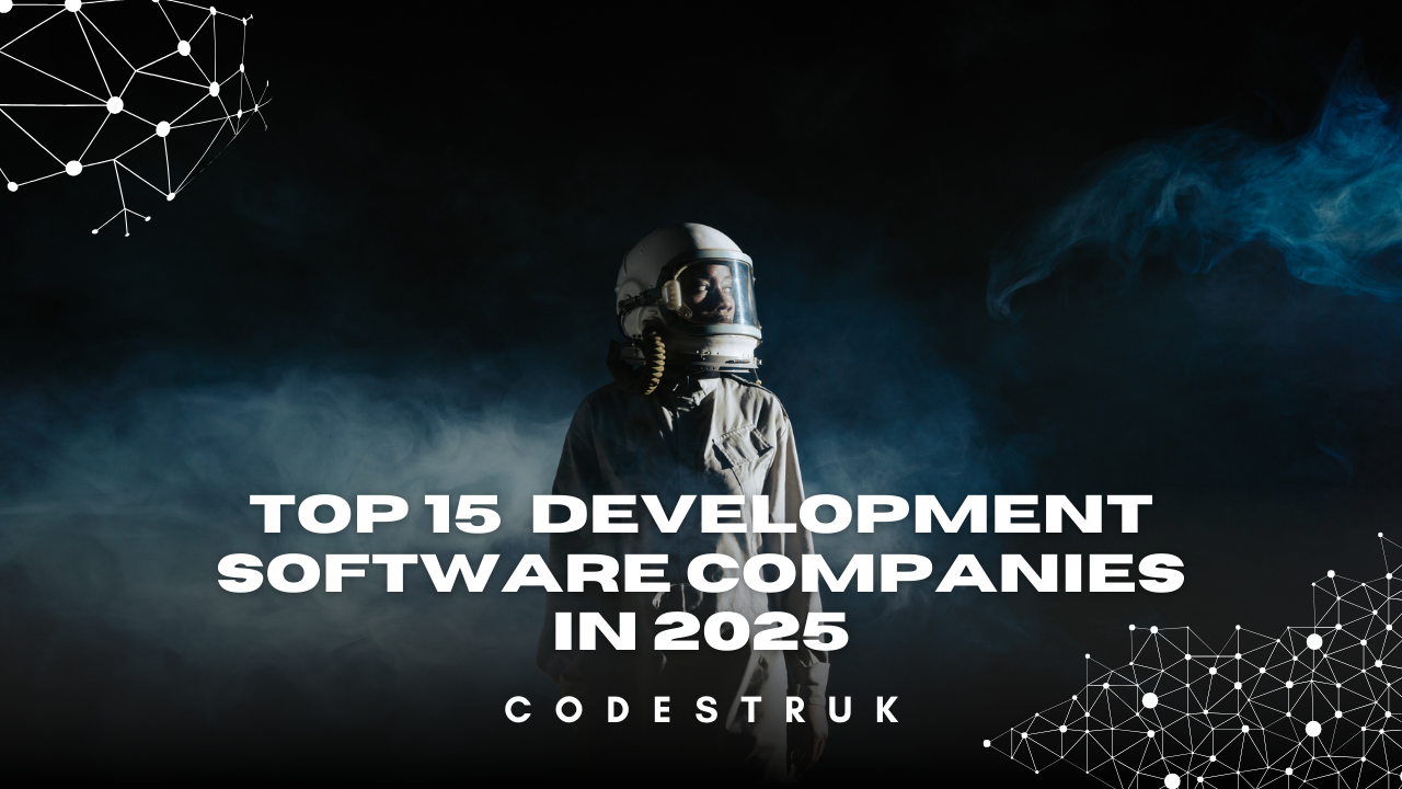 Top 15 Software Development Companies in 2025 to Know